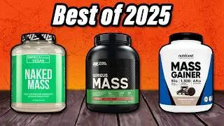 Best Mass Gainer Supplements 2026 - The Only 7 You Should Consider