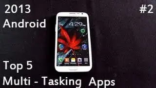 Top 5 Best Multi-Tasking Apps For Android 2013 - Part 2