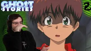 Ghost Stories #2 REACTION 