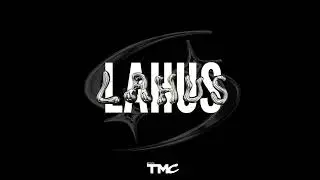 TMC - LAHUS (Official Audio)