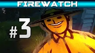 FIREWATCH Walkthrough Gameplay - Part 3 Walkthrough 1080p 60FPS (PC PS4)