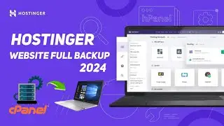 How To Create Hostinger Website Full Backup || Hostinger Database Backups 2024