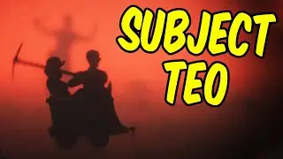 Let's talk about Subject Teo