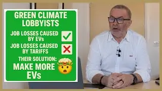 Job Losses caused by EVs = Good, Job Losses caused by Tariffs Bad, Lobbyists Solution Make More EVs