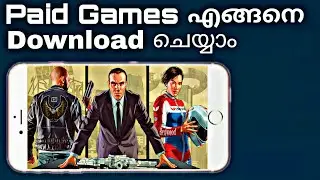 How To Download Paid Games For Free | Malayalam | 100% Working