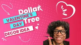 💕3 Simple And Easy Valentine&rsquo;s Day Decor, using Dollar Tree Items ❤️
