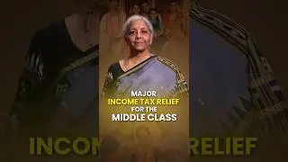 Middle Class BIG WIN in Budget 2025 💰 | Modi Govt Major Income Tax Relief Explained#tax #sitharaman