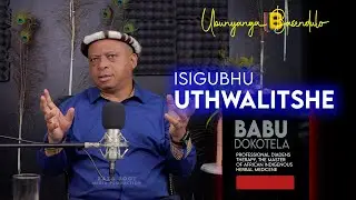 Isigubhu uTHWALITSHE &Iota;  Babu Dokotela