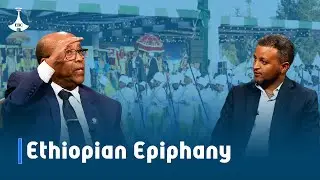 Special Program - Ethiopian Epiphany