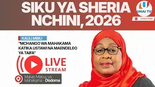 🔴🅻🅸🆅🅴: RAIS SAMIA ANAONGOZA SHEREHE ZA SIKU YA SHERIA NCHINI 2026