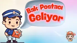 Bak Postacı Geliyor - Çocuk Şarkıları