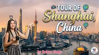 Top Places to Visit in Shanghai, China | Stunning Views, Hotels & City Highlights