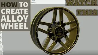 HOW TO CREATE ALLOY WHEEL IN AUTODESK FUSION 360|TUTORIAL|2019