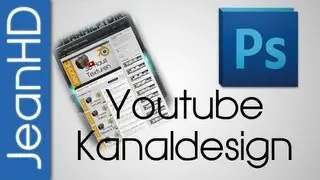 YouTube Kanaldesign erstellen - Photoshop Tutorial
