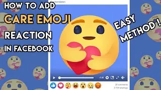 How To Get Care React Emoji On Facebook  Enable Facebook Care Emoji