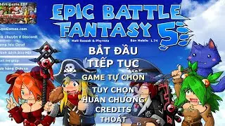 (Epic Battle Fantasy 5 Mobile version)#19 Thử th&aacute;ch đấu trường