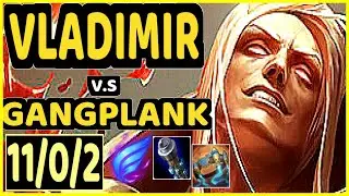 GIMGOON (VLADIMIR) vs GANGPLANK - 11/0/2 KDA TOP CHALLENGER GAMEPLAY - EUW