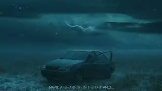 In The Distance - Navid Afsharnia (From the album 