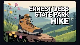 Ernest Debs State Park Hike