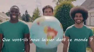 Les enfants du monde Green Team + soustitres paroles