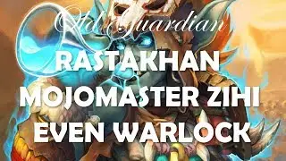 How to play Even Warlock with Mojomaster Zihi (Hearthstone Rastakhan deck guide)