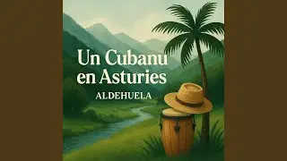 Un cubanu en Asturies