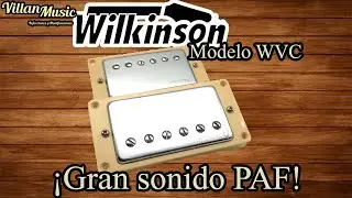 Pastillas Wilkinson Humbucker WVC / Analisis a fondo (Review)