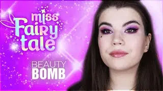 Beauty Bomb Miss Fairy Tale | НОВАЯ КОЛЛЕКЦИЯ Beauty Bomb | А почему такие цены?!