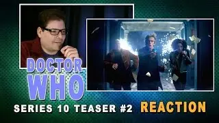 DOCTOR WHO - Reaction  | Series 10 Teaser #2 - 