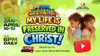 90days prayers with Children | Day 23 | Encourage your children to participate actively