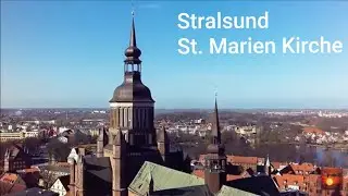 St. Marien Kirche von Innen, Außen und von Oben - Am Neuen Markt in Stralsund