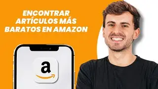 C&oacute;mo encontrar art&iacute;culos m&aacute;s baratos en Amazon: &iexcl;consejos inteligentes para comprar que realmente