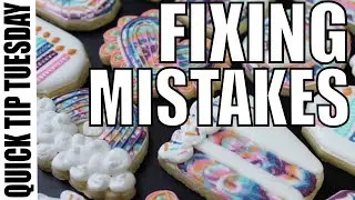 HOW TO FIX MISTAKES ON COOKIES // Tips on preventing frustration + time when you mess up on a cookie