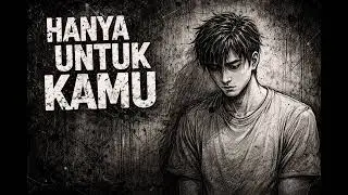 HANYA UNTUK KAMU | ALTERNATIVE GRUNGE ( AI MUSIC ) #edit #indie #popular #ai #aimusic