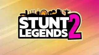 STUNT LEGENDS 2 - Launch Trailer