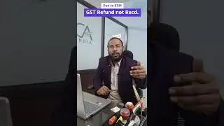 GST Refund is stuck, due to EGM not filed | Understanding about Export General Manifest | #export