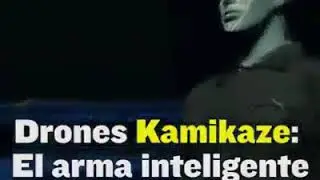 Kamikaze drones del futuro armas inteligentes