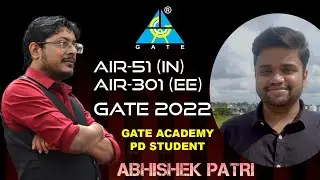 Interaction with Abhishek Patri  | AIR-51 (IN), AIR-301 (EE)  | GATE 2022 | GA PD Student