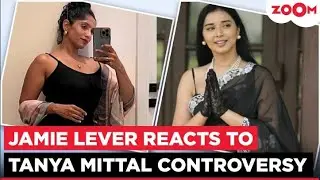 Jamie Lever finally BREAKS SILENCE on Tanya Mittal's controversy after facing backlash