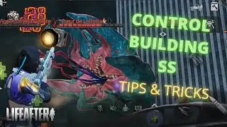 LIFEAFTER | CONTROL BUILDING - SS RANK - TIPS & TRICKS