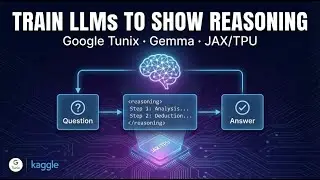 How I Trained Gemma to Show Reasoning using Google Tunix (JAX/TPU)
