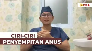 ciri ciri penyempitan anus