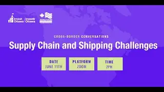 Cross Border Conversations: Supply Chain and Shipping Challenges