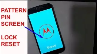 Блокировка графическим ключом и сброс PIN-кода на Moto G4 Plus