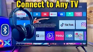 How to Connect Bluetooth Headphones to Any Smart TV