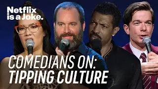 6 Minutes of Jokes About Tipping | Netflix Is A Joke | Netflix