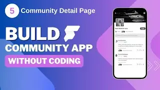 🔥 Building Community Detail Page with @FlutterFlow #nocode