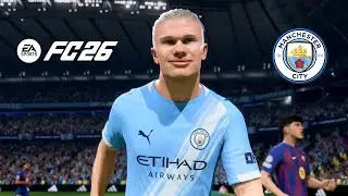FC 26 - Manchester City VS Barcelona | UEFA Champions League 25/26 Full Match