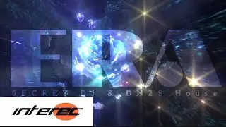 SECRET DJ & DN2S House - ERA (Official Visualizer Music Video)