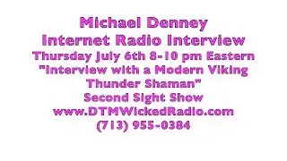 Michael William Denney Wicked Radio Interview